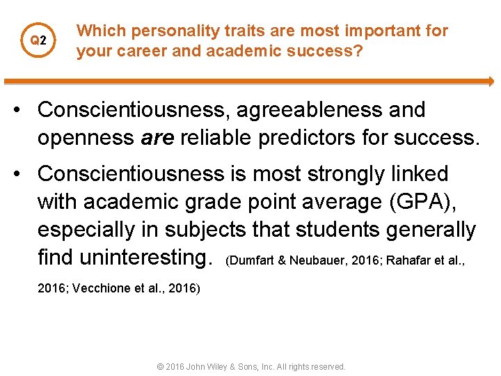 Q 2 Which personality traits are most important for your career and academic success?