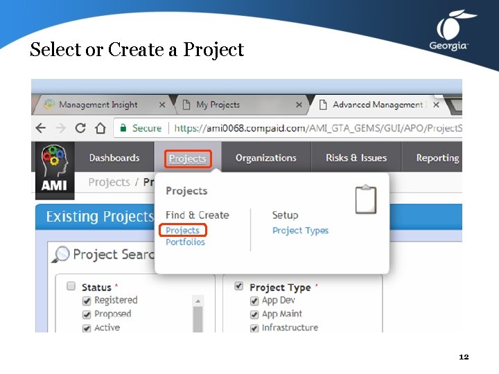 Select or Create a Project 12 