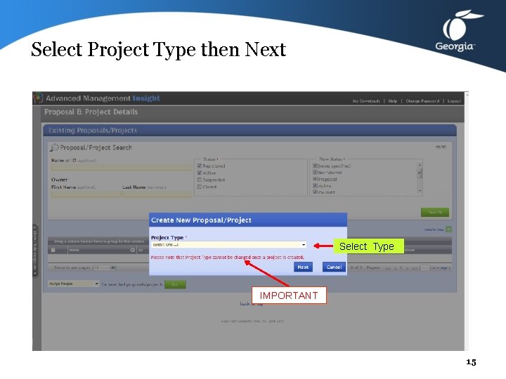 Select Project Type then Next Select Type IMPORTANT 15 