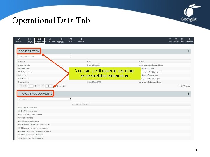 Operational Data Tab You can scroll down to see other project-related information. 81 