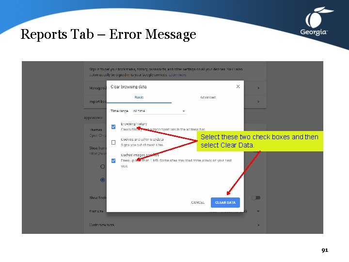 Reports Tab – Error Message If you receive an error message, you can most