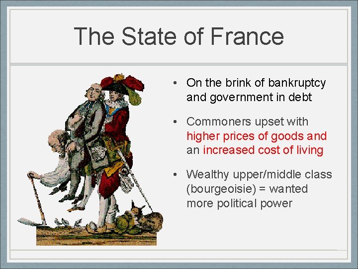 The State of France • On the brink of bankruptcy and government in debt