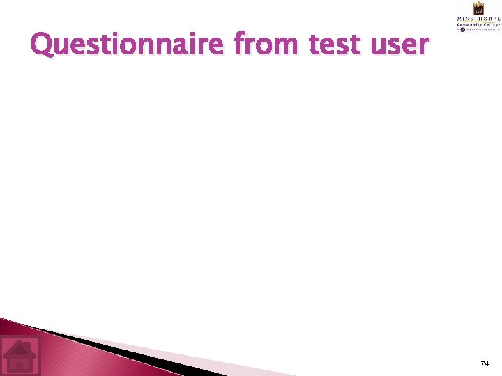 Questionnaire from test user 74 