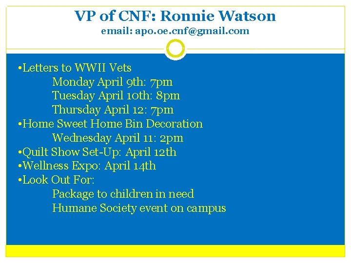 VP of CNF: Ronnie Watson email: apo. oe. cnf@gmail. com • Letters to WWII