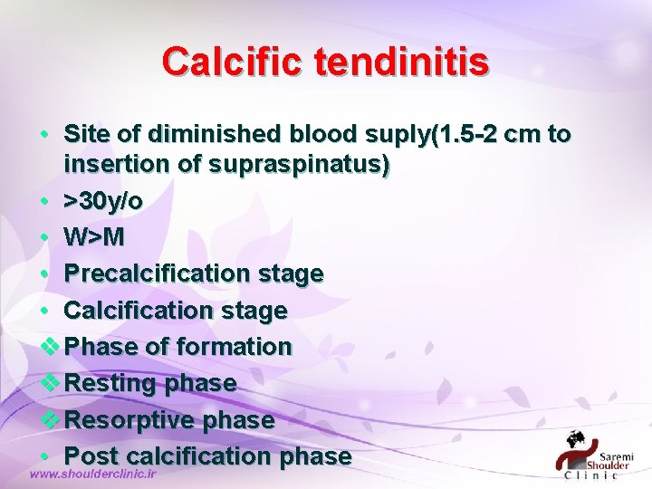 Calcific tendinitis • Site of diminished blood suply(1. 5 -2 cm to insertion of Calcific tendinitis • Site of diminished blood suply(1. 5 -2 cm to insertion of