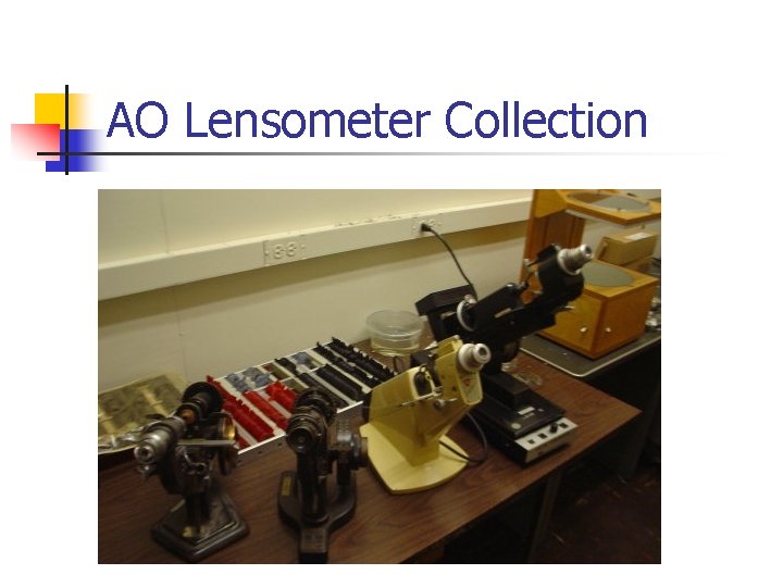 AO Lensometer Collection 