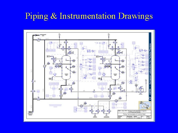 Piping & Instrumentation Drawings 