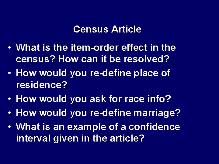 Census Article • What is the item-order effect in the census? How can it