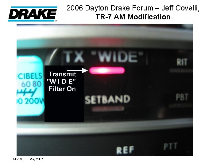 2006 Dayton Drake Forum – Jeff Covelli, TR-7 AM Modification M. V. G. May