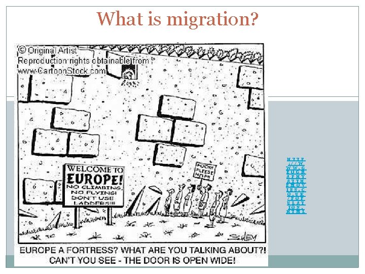 What is migration? HTTP : //W WW. G EOGR APHY ATTH EMOV IES. C