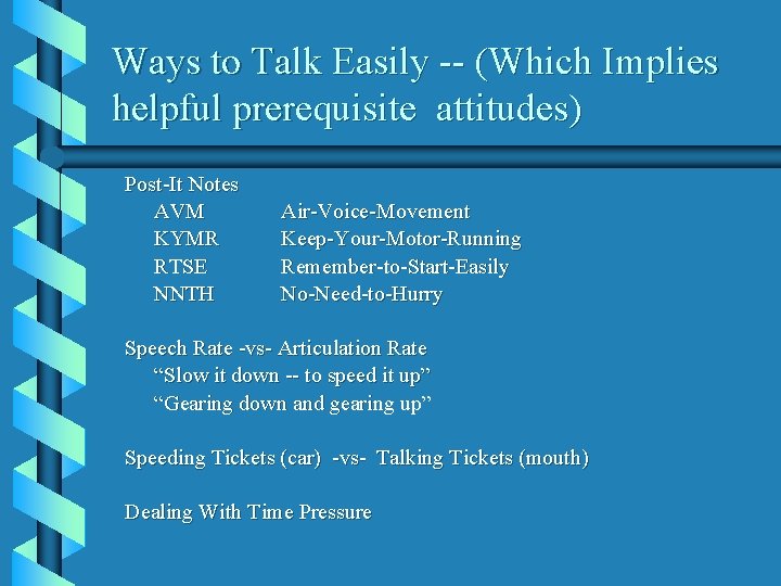 Ways to Talk Easily -- (Which Implies helpful prerequisite attitudes) Post-It Notes AVM KYMR