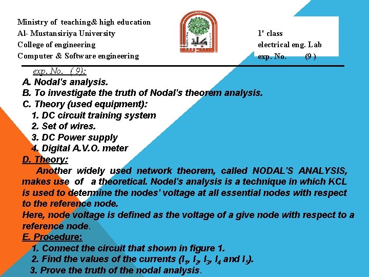  Ministry of teaching& high education Al- Mustansiriya University College of engineering Computer &