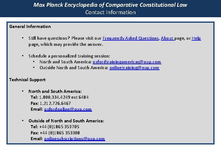 Max Planck Encyclopedia of Comparative Constitutional Law Contact Information General Information • Still have