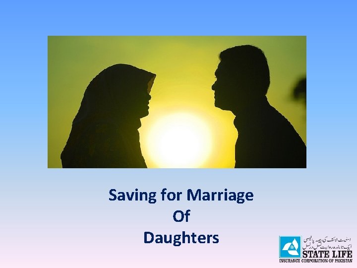 Saving for Marriage Of Daughters 