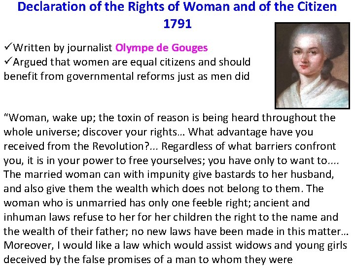 Declaration of the Rights of Woman and of the Citizen 1791 üWritten by journalist