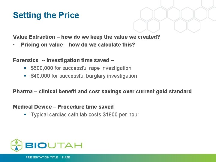 Setting the Price Value Extraction – how do we keep the value we created?