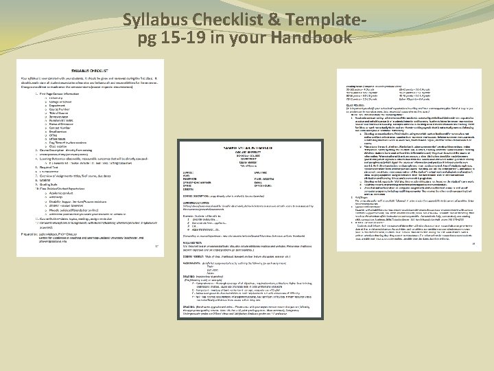 Syllabus Checklist & Templatepg 15 -19 in your Handbook 