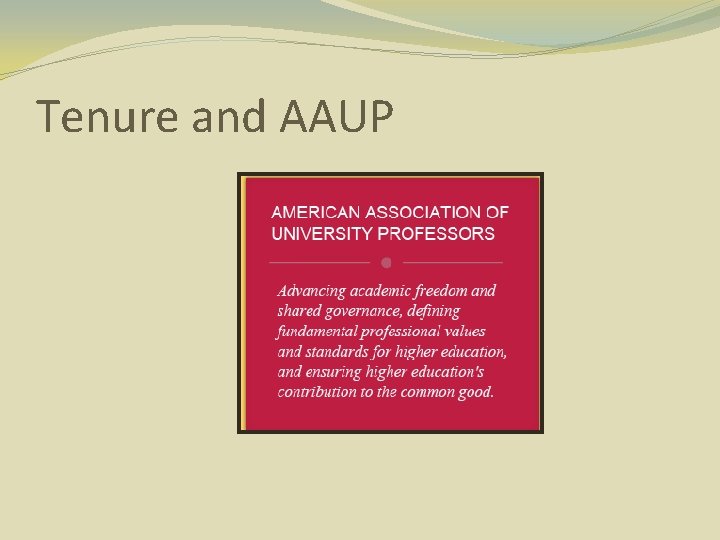 Tenure and AAUP 