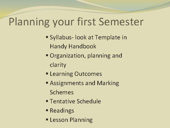 Planning your first Semester Syllabus- look at Template in Handy Handbook Organization, planning and