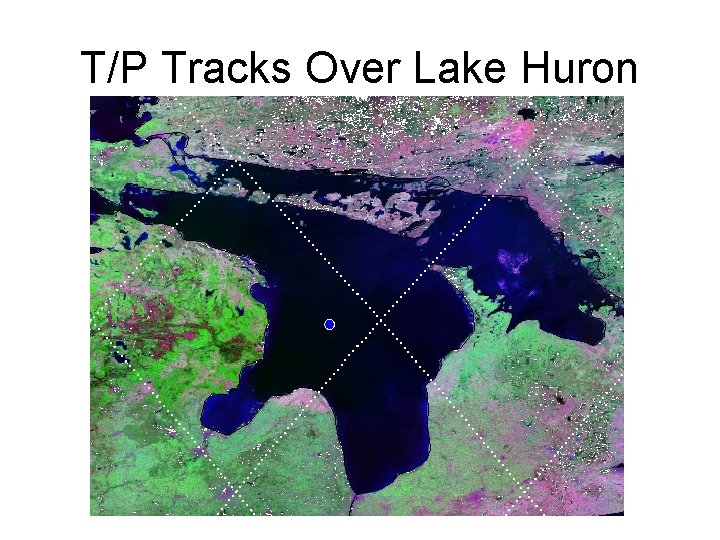 T/P Tracks Over Lake Huron 