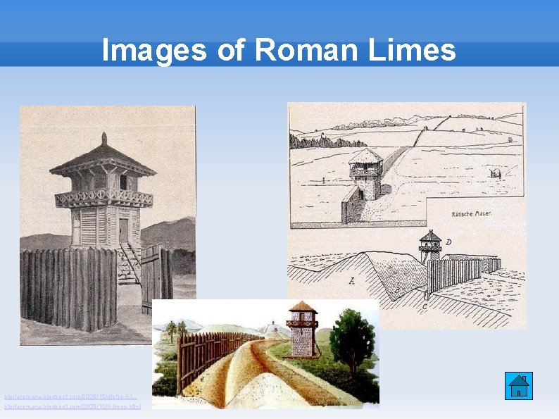 Images of Roman Limes storiaromana. blogspot. com/2008/10/dietro-il-l. . . storiaromana. blogspot. com/2008/10/il-limes. html 