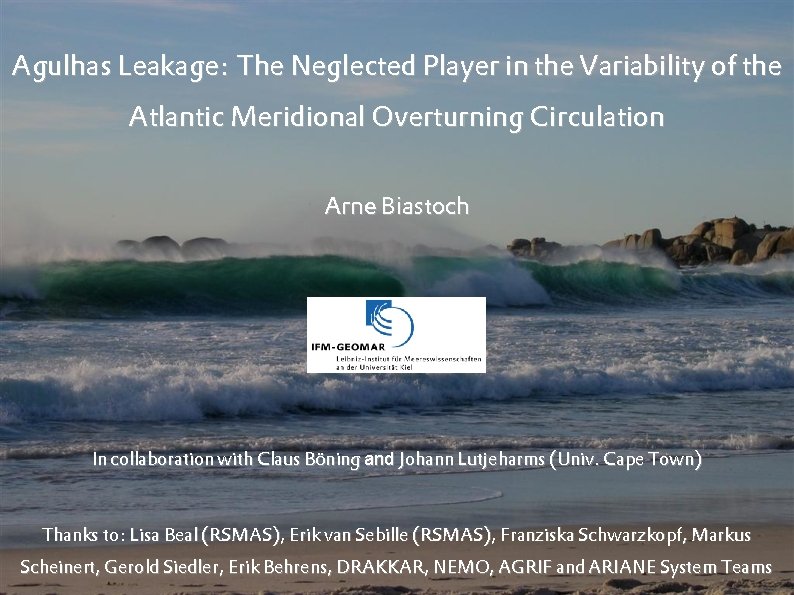 Agulhas Leakage: The Neglected Player in the Variability of the Atlantic Meridional Overturning Circulation