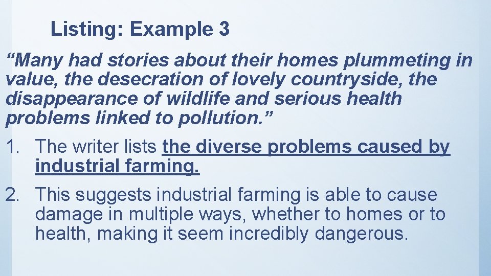 Listing: Example 3 “Many had stories about their homes plummeting in value, the desecration Listing: Example 3 “Many had stories about their homes plummeting in value, the desecration