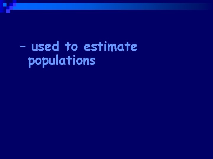 Sample Plot – used to estimate plant populations 