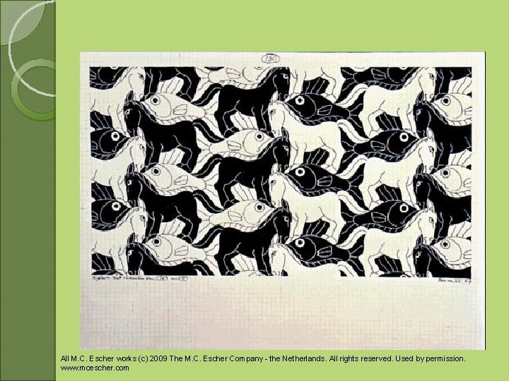 All M. C. Escher works (c) 2009 The M. C. Escher Company - the