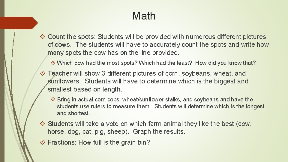 Math Count the spots: Students will be provided with numerous different pictures of cows. Math Count the spots: Students will be provided with numerous different pictures of cows.