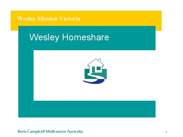 Wesley Mission Victoria Wesley Homeshare Beris Campbell Melbourne Australia 1 