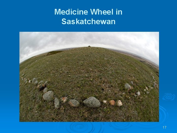 Medicine Wheel in Saskatchewan 17 