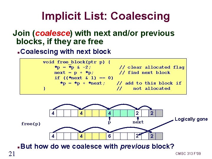Implicit List: Coalescing Join (coalesce) with next and/or previous blocks, if they are free