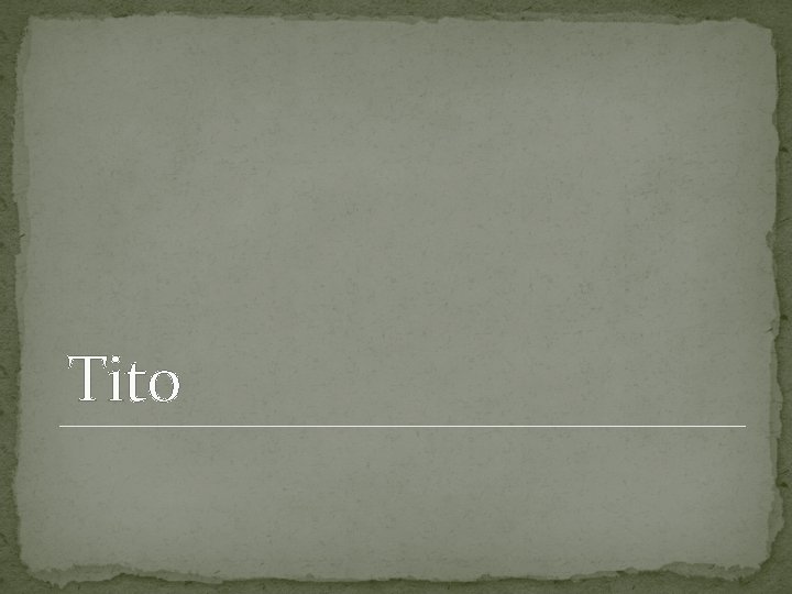 Tito Tito