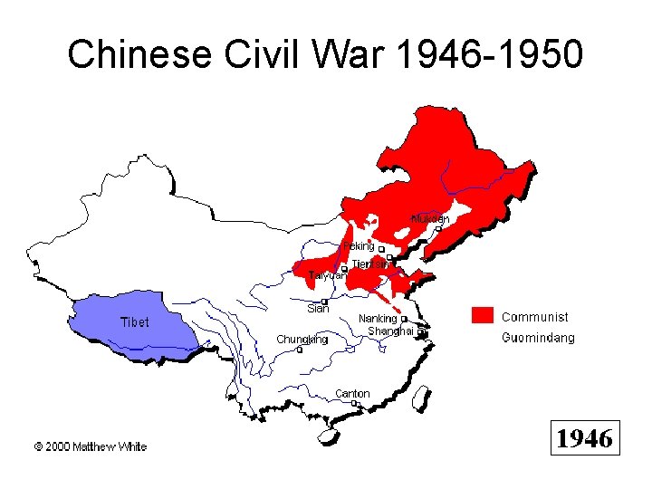 Chinese Civil War 1946 -1950 