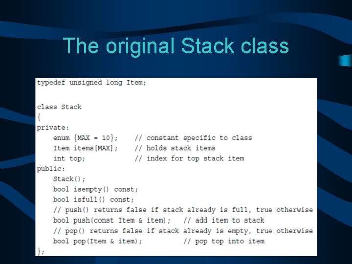 The original Stack class 