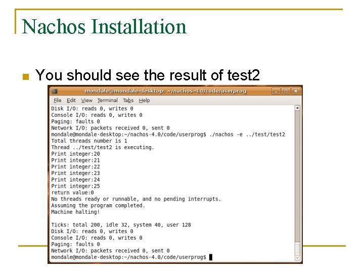 Nachos Projects Overview and Project 1 TA 20071024