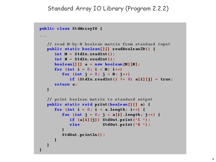 Standard Array IO Library (Program 2. 2. 2) public class Std. Array. IO {.