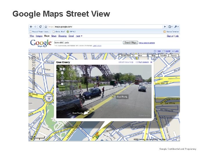 Google Maps Street View Google Confidential and Proprietary 