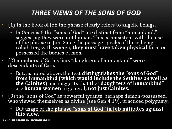 THREE VIEWS OF THE SONS OF GOD • (1) In the Book of Job