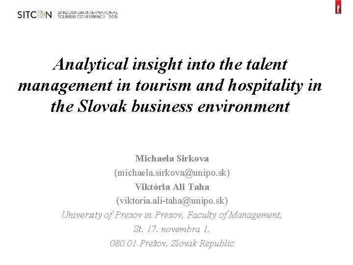 Analytical insight into the talent management in tourism and hospitality in the Slovak business