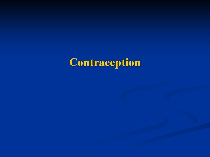 Contraception 