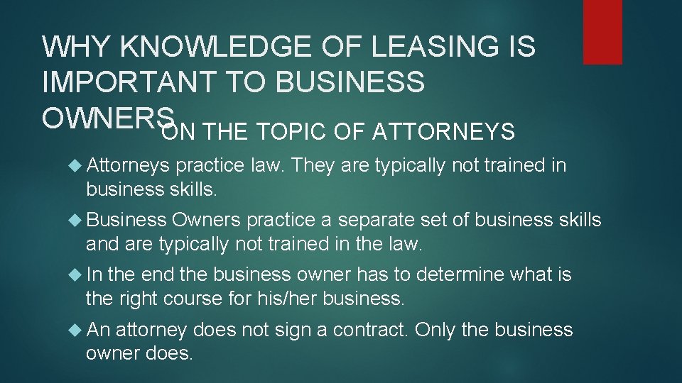 WHY KNOWLEDGE OF LEASING IS IMPORTANT TO BUSINESS OWNERS ON THE TOPIC OF ATTORNEYS