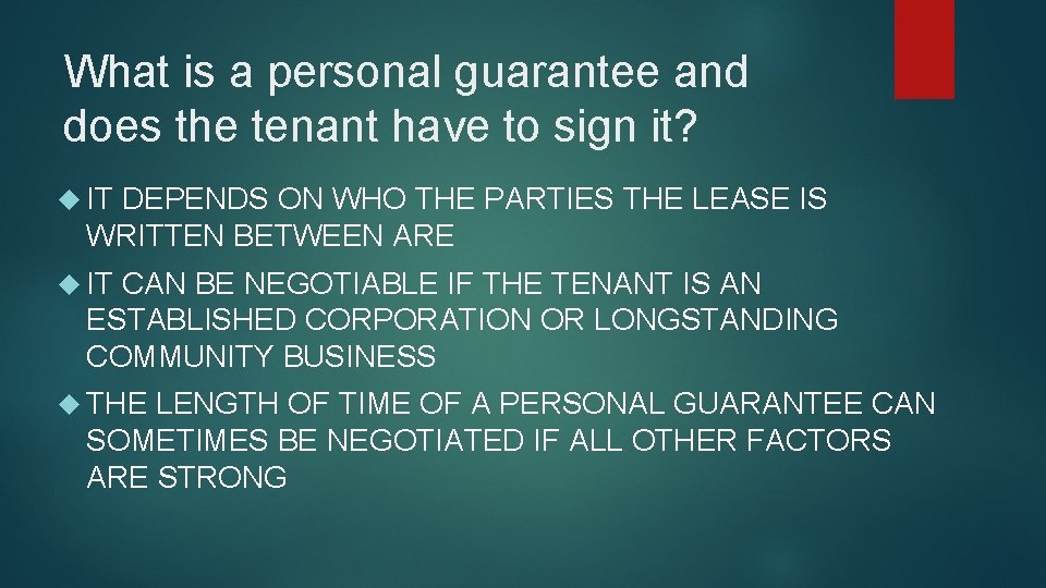 What is a personal guarantee and does the tenant have to sign it? IT