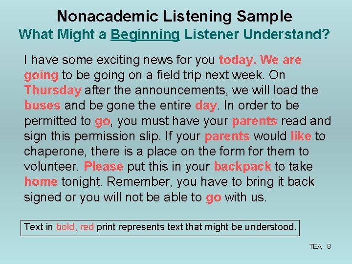 Nonacademic Listening Sample What Might a Beginning Listener Understand? I have some exciting news