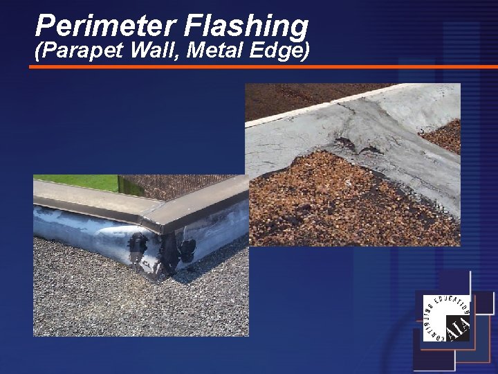 Perimeter Flashing (Parapet Wall, Metal Edge) 