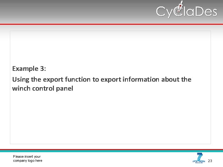 Example 3: Using the export function to export information about the winch control panel