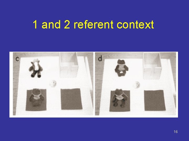 1 and 2 referent context 16 