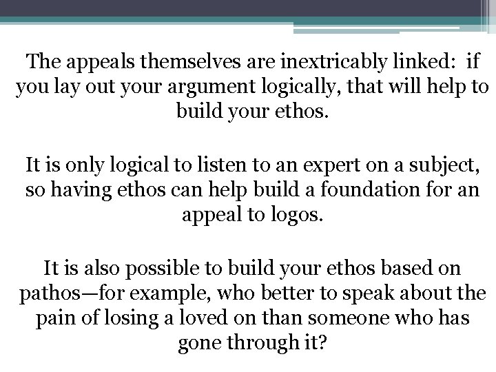 The appeals themselves are inextricably linked: if you lay out your argument logically, that The appeals themselves are inextricably linked: if you lay out your argument logically, that