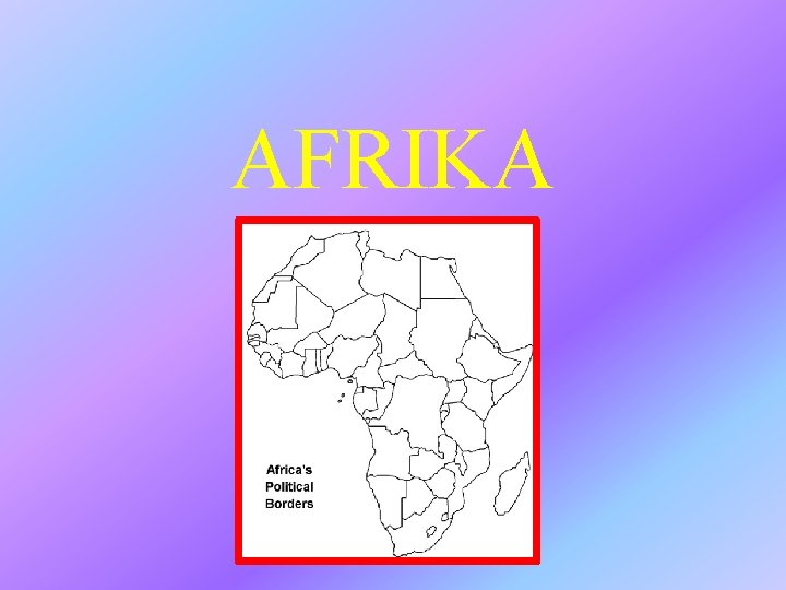 AFRIKA 